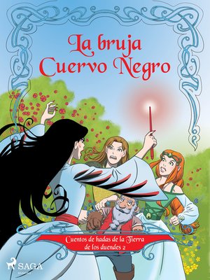 cover image of Cuentos de hadas de la Tierra de los duendes 2--La bruja Cuervo Negro